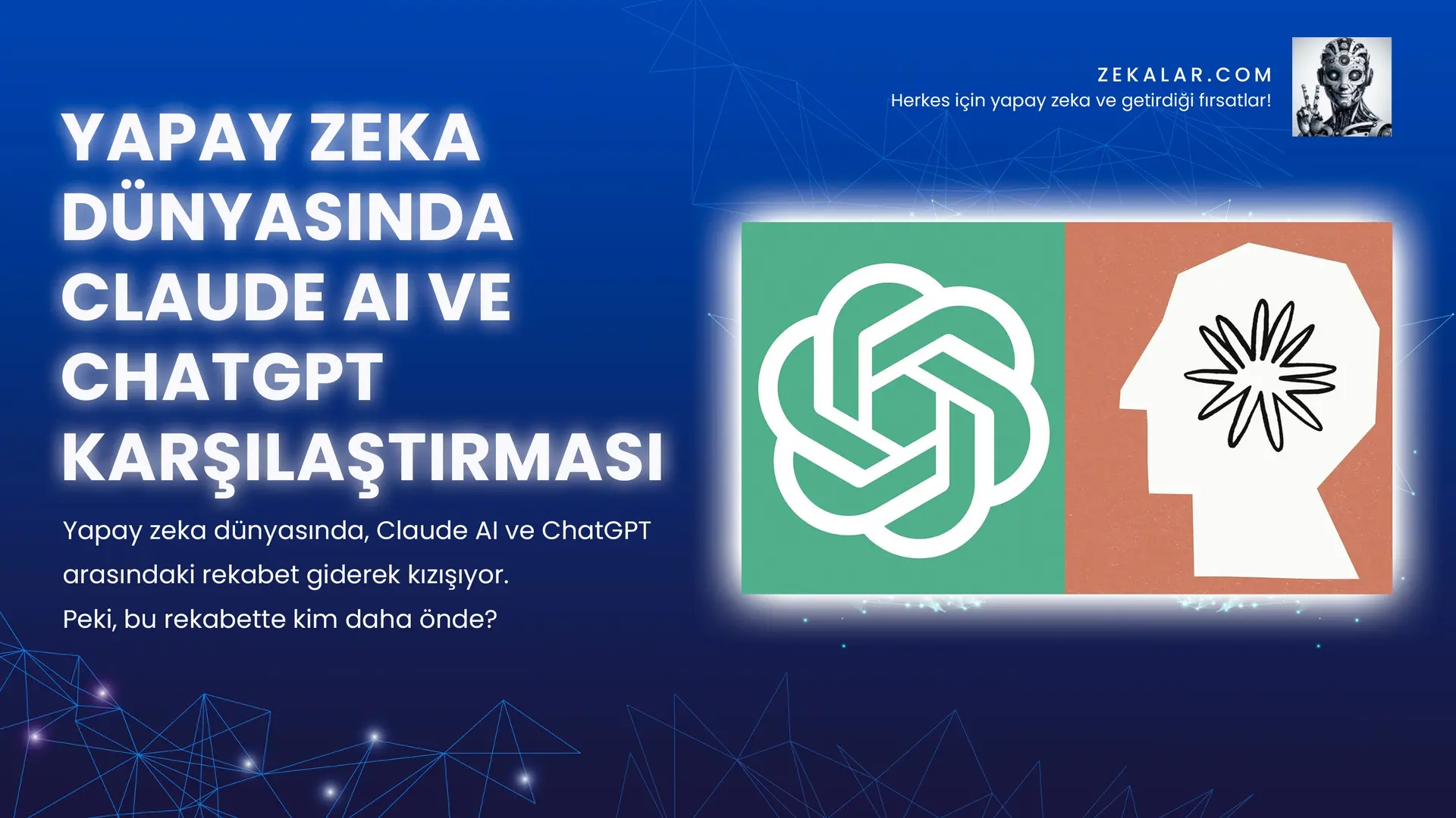 Yapay zeka dünyasında, Claude AI ve ChatGPT karşılaştırması için rekabet giderek kızışıyor. Peki, bu rekabette kim daha önde?