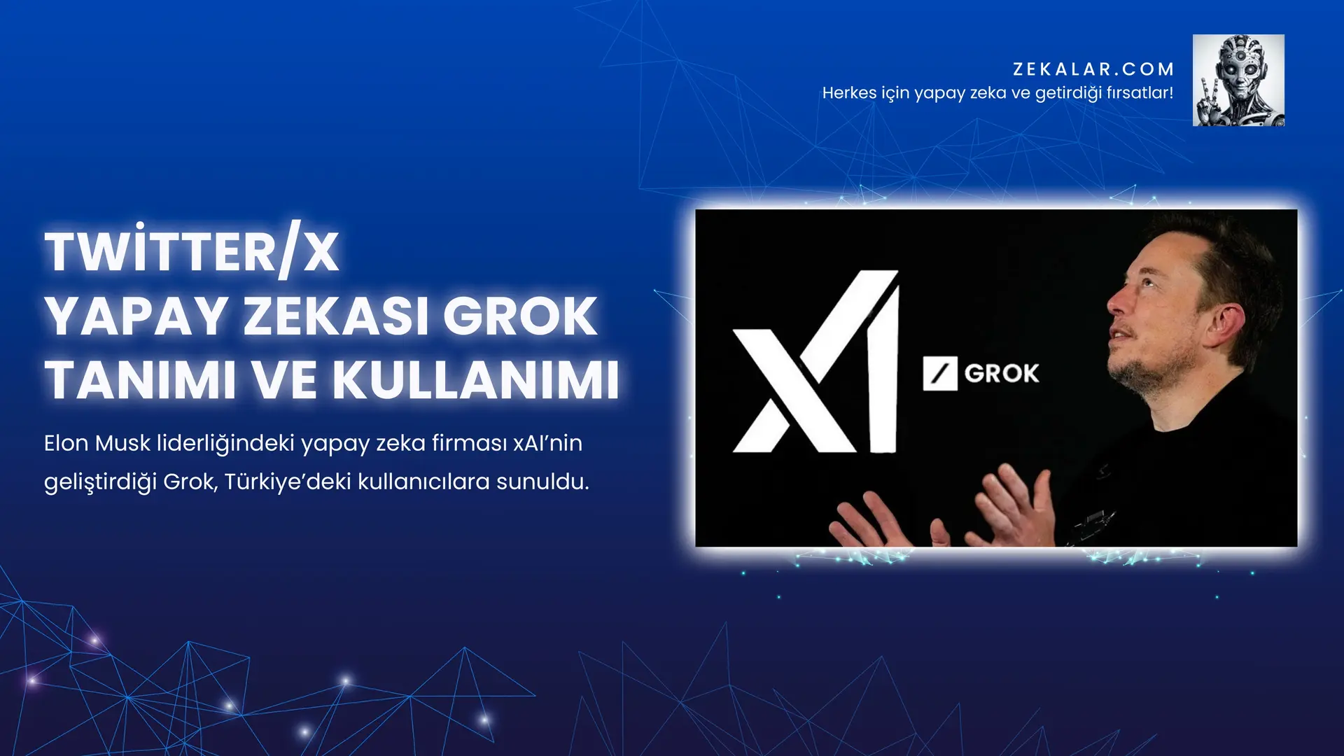 Twitter/X Yapay Zekası Grok Tanımı ve Kullanımı