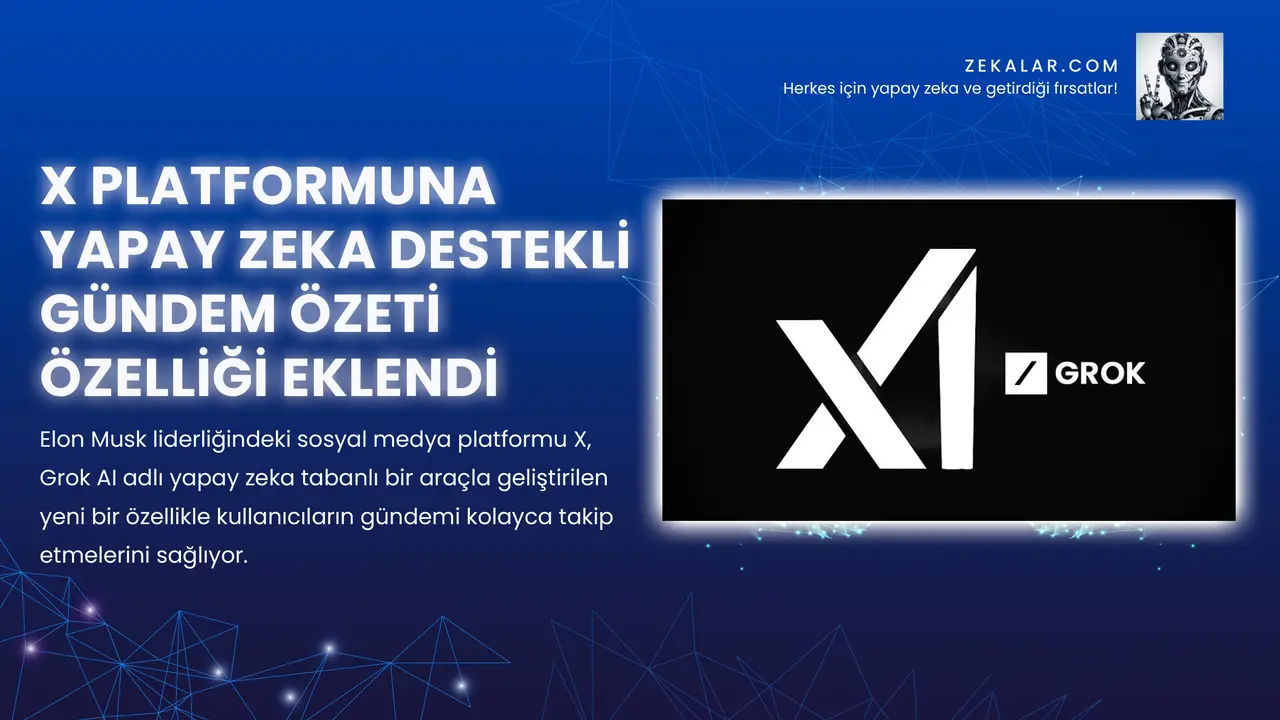 Elon Musk liderliğindeki sosyal medya platformu X, Grok AI adlı yapay zeka tabanlı bir araçla geliştirilen yeni bir özellikle kullanıcıların gündemi kolayca takip etmelerini sağlıyor.