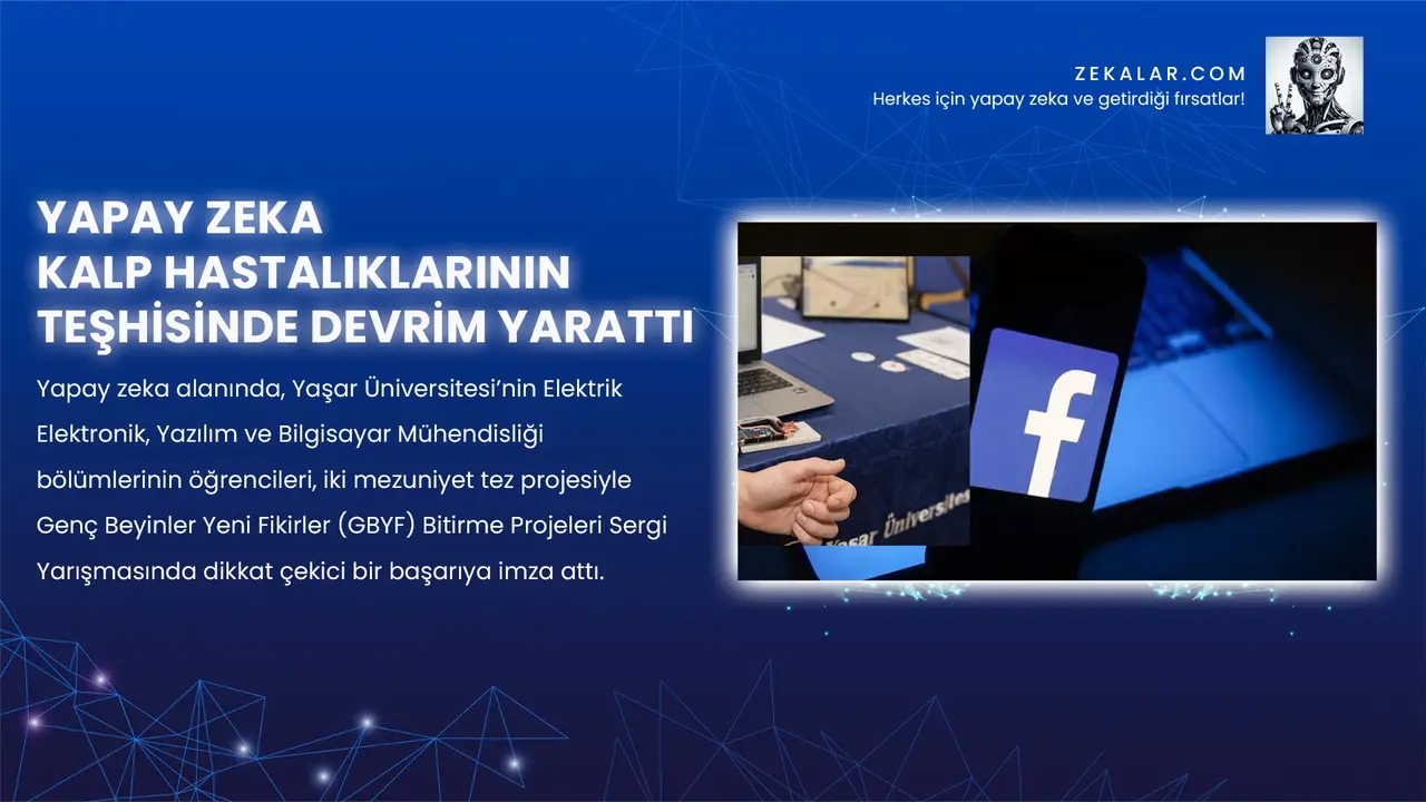 Yapay zeka alanında, Yaşar Üniversitesi’nin Elektrik Elektronik, Yazılım ve Bilgisayar Mühendisliği bölümlerinin öğrencileri, iki mezuniyet tez projesiyle Genç Beyinler Yeni Fikirler (GBYF) Bitirme Projeleri Sergi Yarışmasında dikkat çekici bir başarıya imza attı.