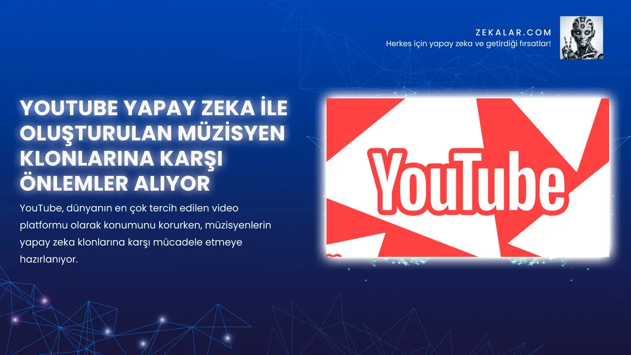 YouTube, dünyanın en çok tercih edilen video platformu olarak konumunu korurken, müzisyenlerin yapay zeka klonlarına karşı mücadele etmeye hazırlanıyor.