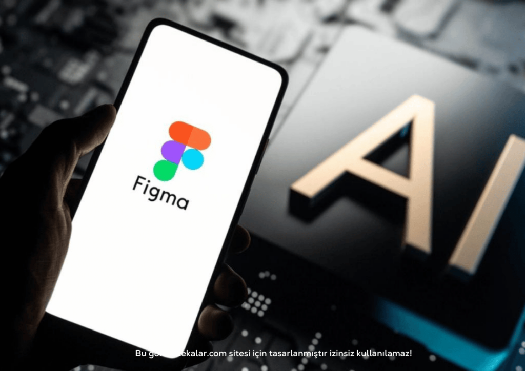 Figma, Yeni Yapay Zeka Özellikleri Dikkat Çekti
