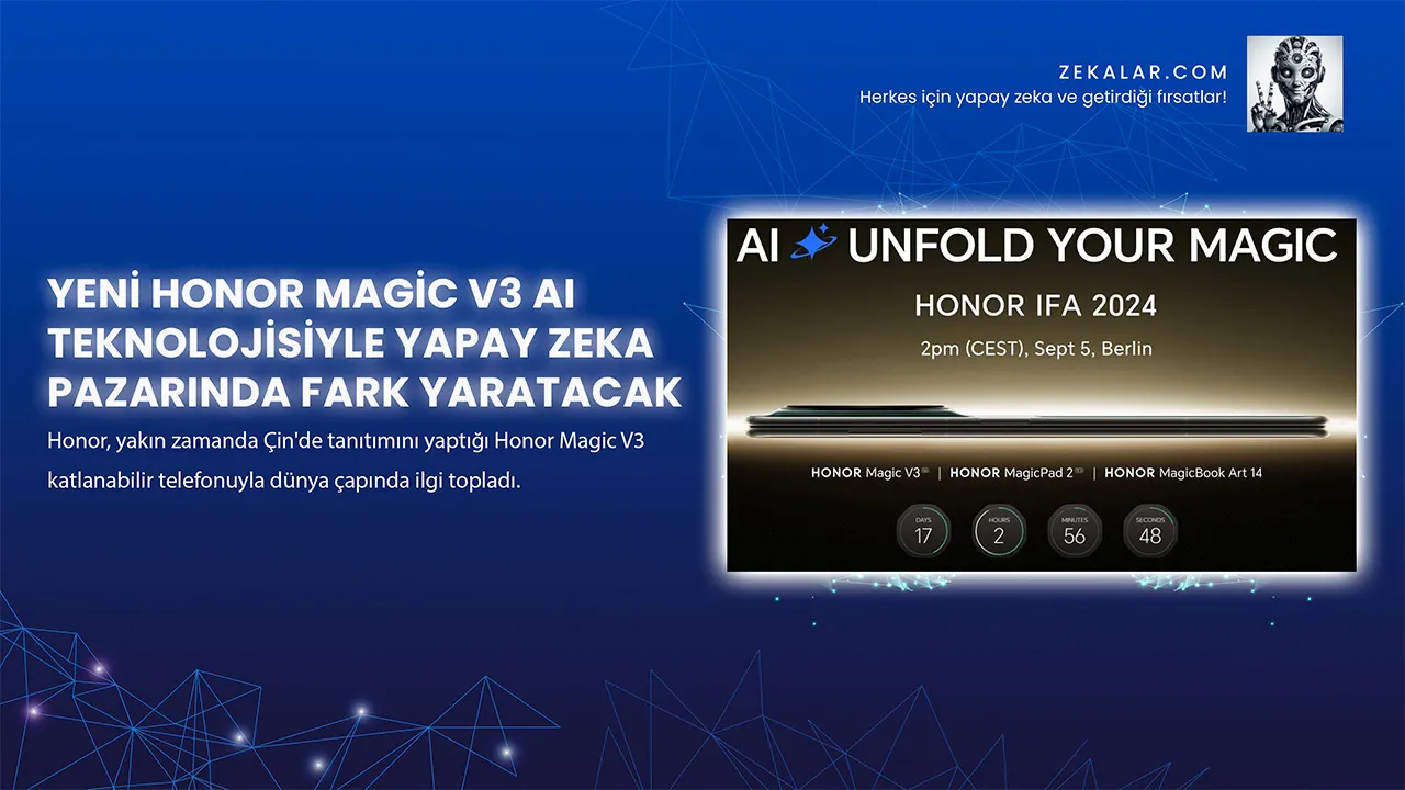 Yeni Honor Magic V3 AI Teknolojisiyle Yapay Zeka Pazarında Fark Yaratacak