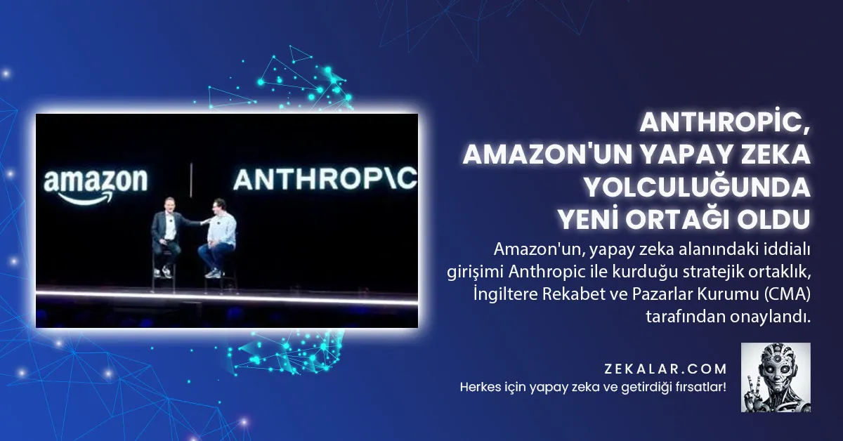 Anthropic, Amazon'un Yapay Zeka Yolculuğunda Yeni Ortağı Oldu