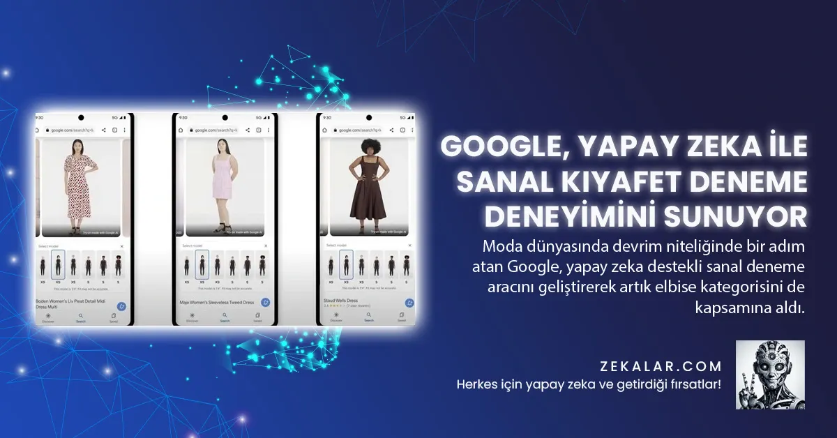 Google, Yapay Zeka ile Sanal Kıyafet Deneme Deneyimini Sunuyor