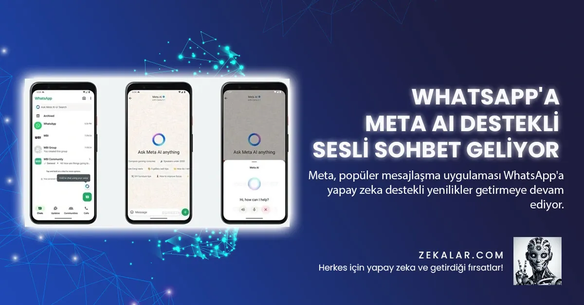 WhatsApp'a Meta AI Destekli Sesli Sohbet Geliyor